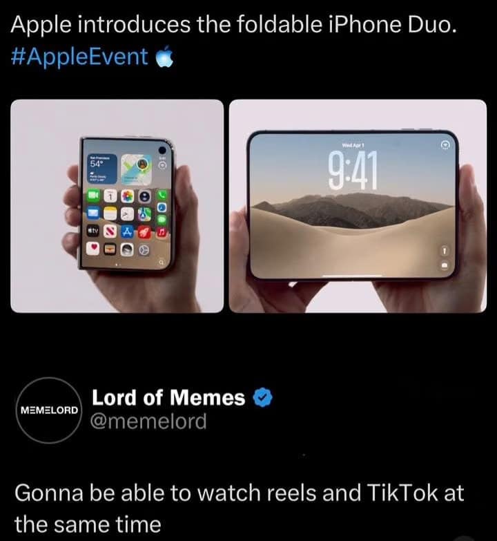 Official Apple Event product shot of the folded and unfolded iPhone Duo paired with a tweet about watching Instagram Reels and TikTok simultaneously in an iphone duo meme.