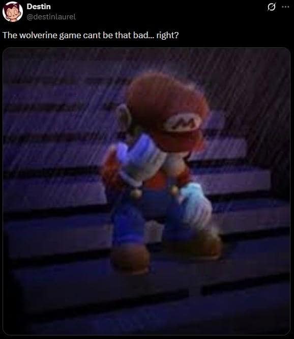 Tweet asking if the new game is really that bad paired with a photo of Mario sitting alone on a park bench in pouring rain in a Marvel Wolverine meme.