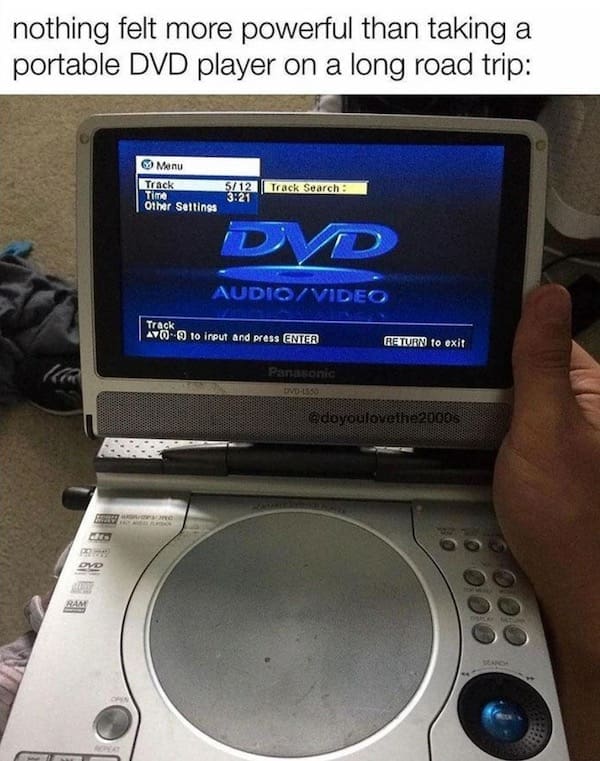 Nostalgic photo holding a Panasonic portable DVD player on a long road trip in a meme dump.