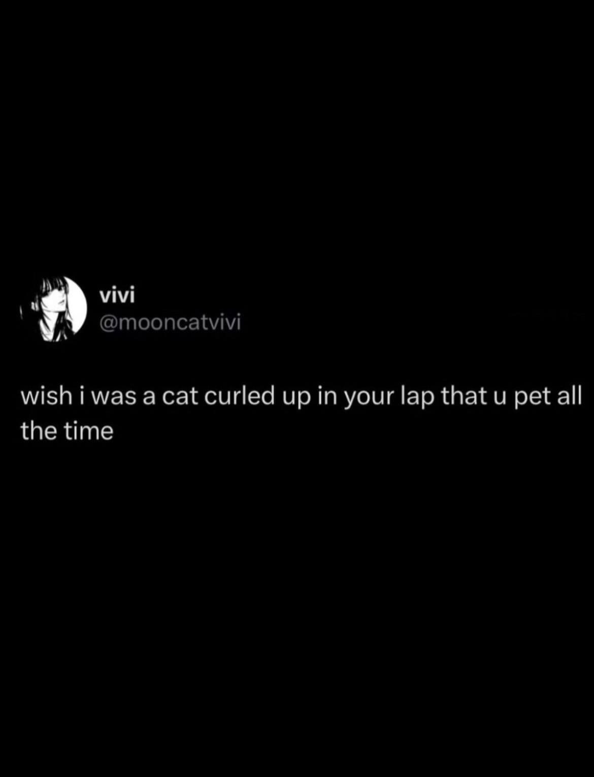 Dark text post wishing to be a cat curled up on a lap receiving endless pets in a meme dump.