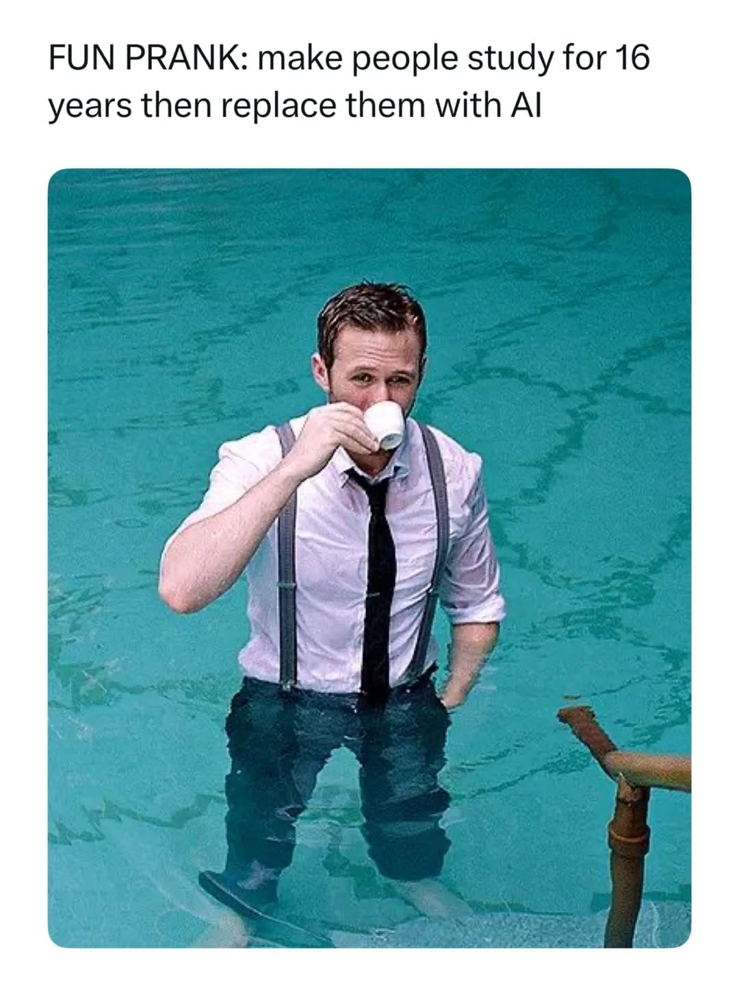 Ryan Gosling drinking espresso waist-deep in a swimming pool captioned with a sarcastic prank about AI replacement in a hilarious memes post.