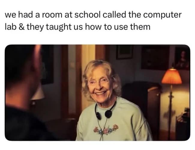 Nostalgic meme photo of an elderly woman recalling when schools had dedicated computer lab rooms to teach basic PC usage, featured in a meme dump.
