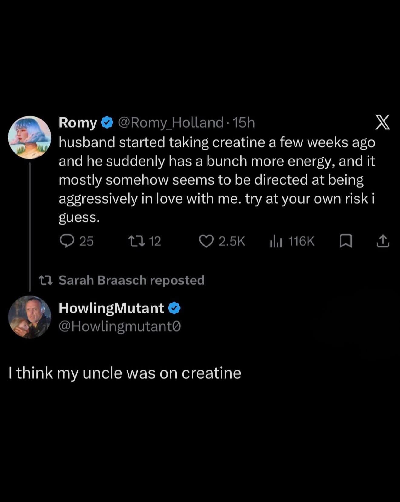 Quote tweet reacting to a story about creatine boosting husband affection with an unhinged comment about an uncle in a meme dump.