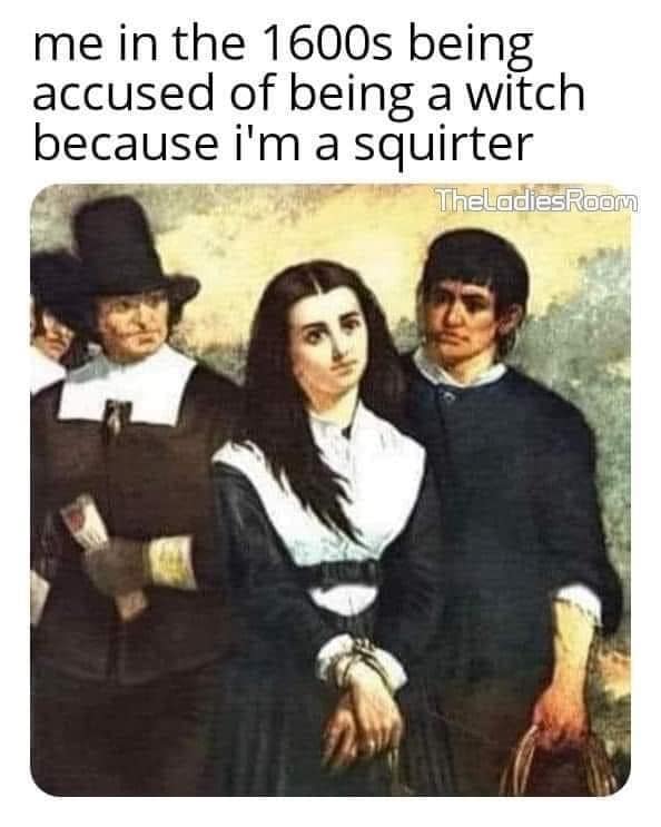 Historical painting of a woman in ropes surrounded by Puritans labeled as a 1600s witch trial accusation in a meme dump.