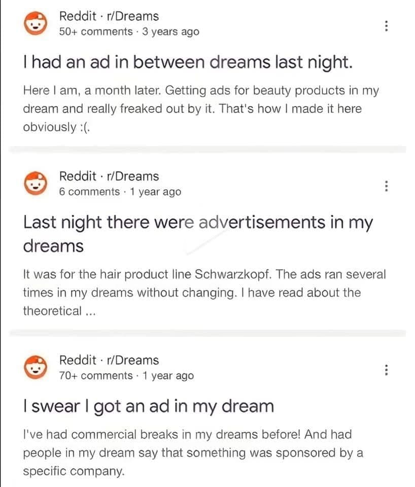 Three Reddit posts in this meme dump from people who got advertisements in their dreams.