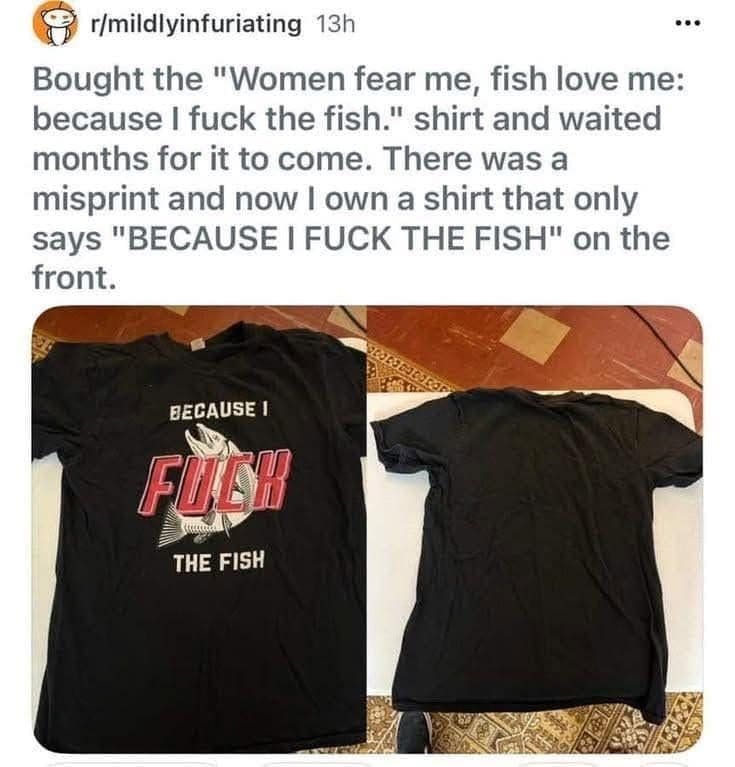 Reddit post about a misprinted novelty fishing shirt that only shows its crude punchline.