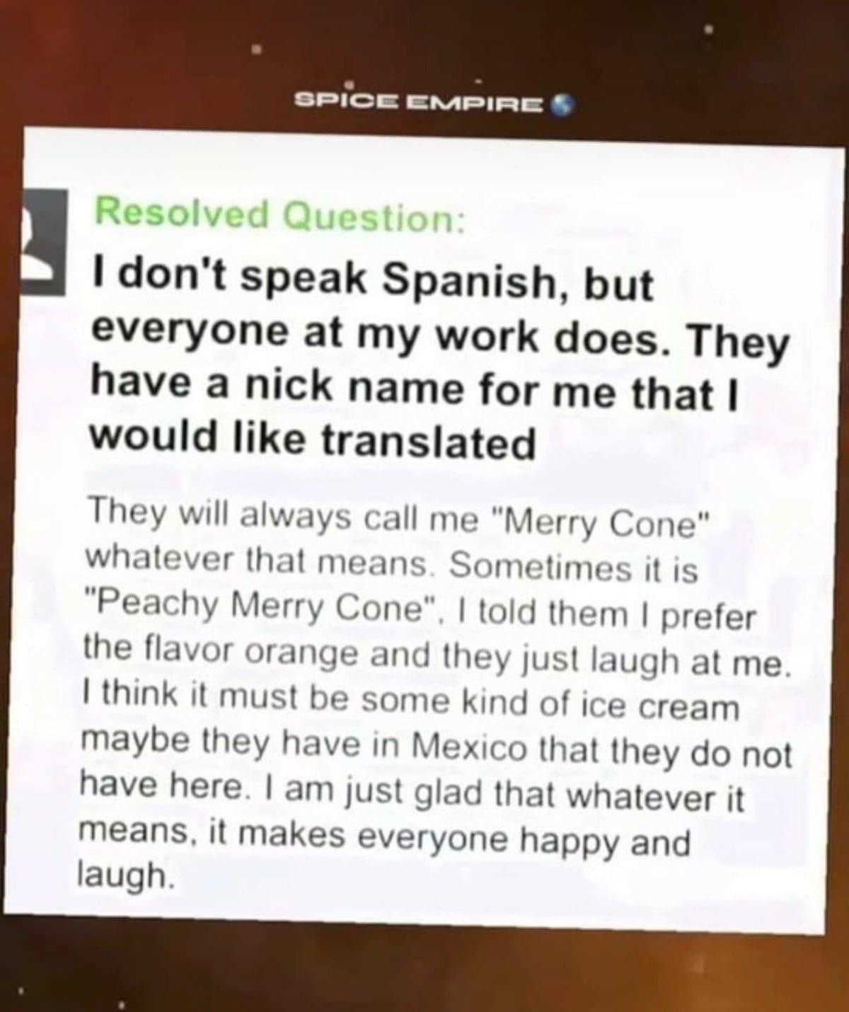 Yahoo Answers post from someone asking what their coworkers' Spanish nickname for them means.
