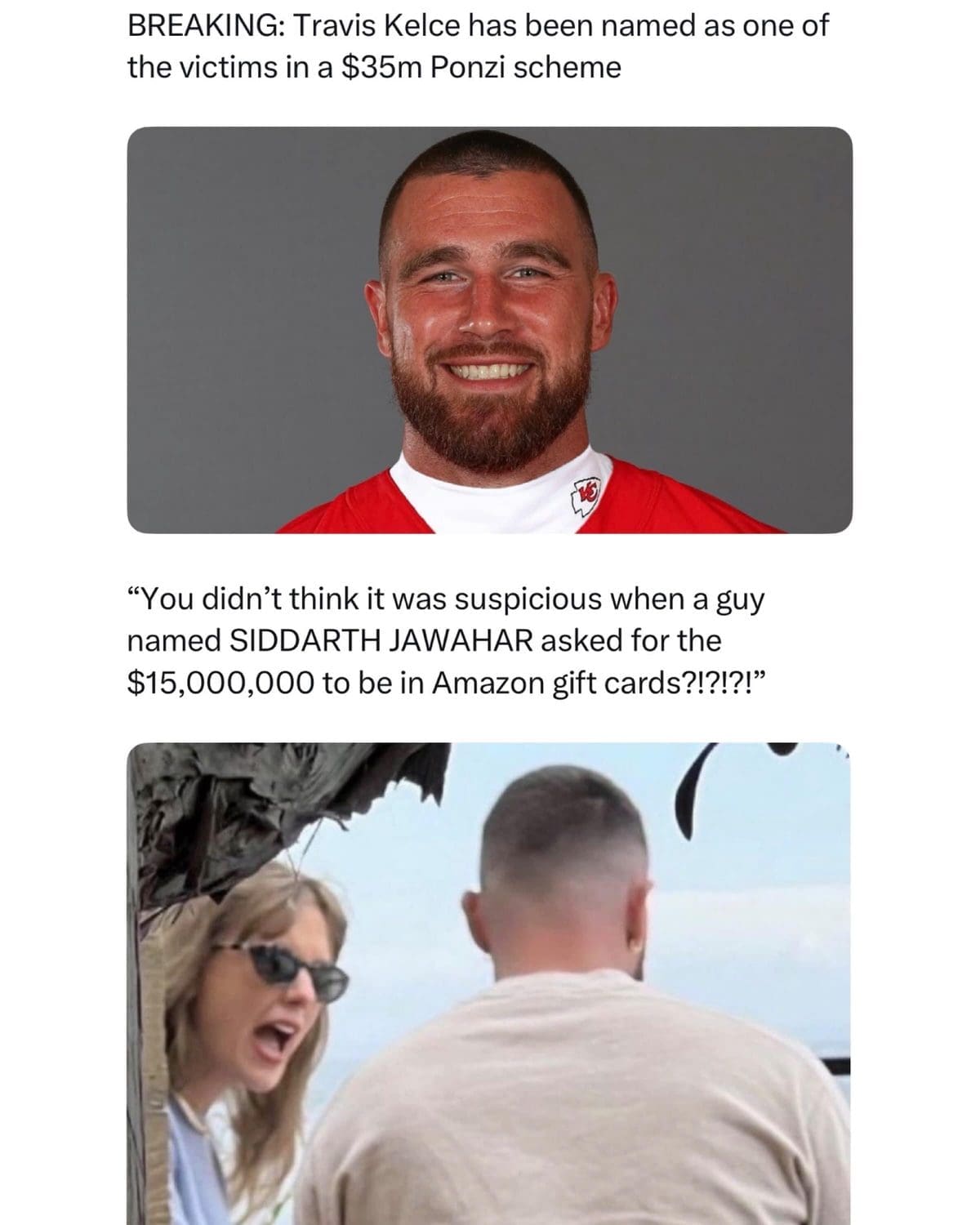 Joke post about Travis Kelce losing money in a Ponzi scheme, with Taylor Swift reacting.