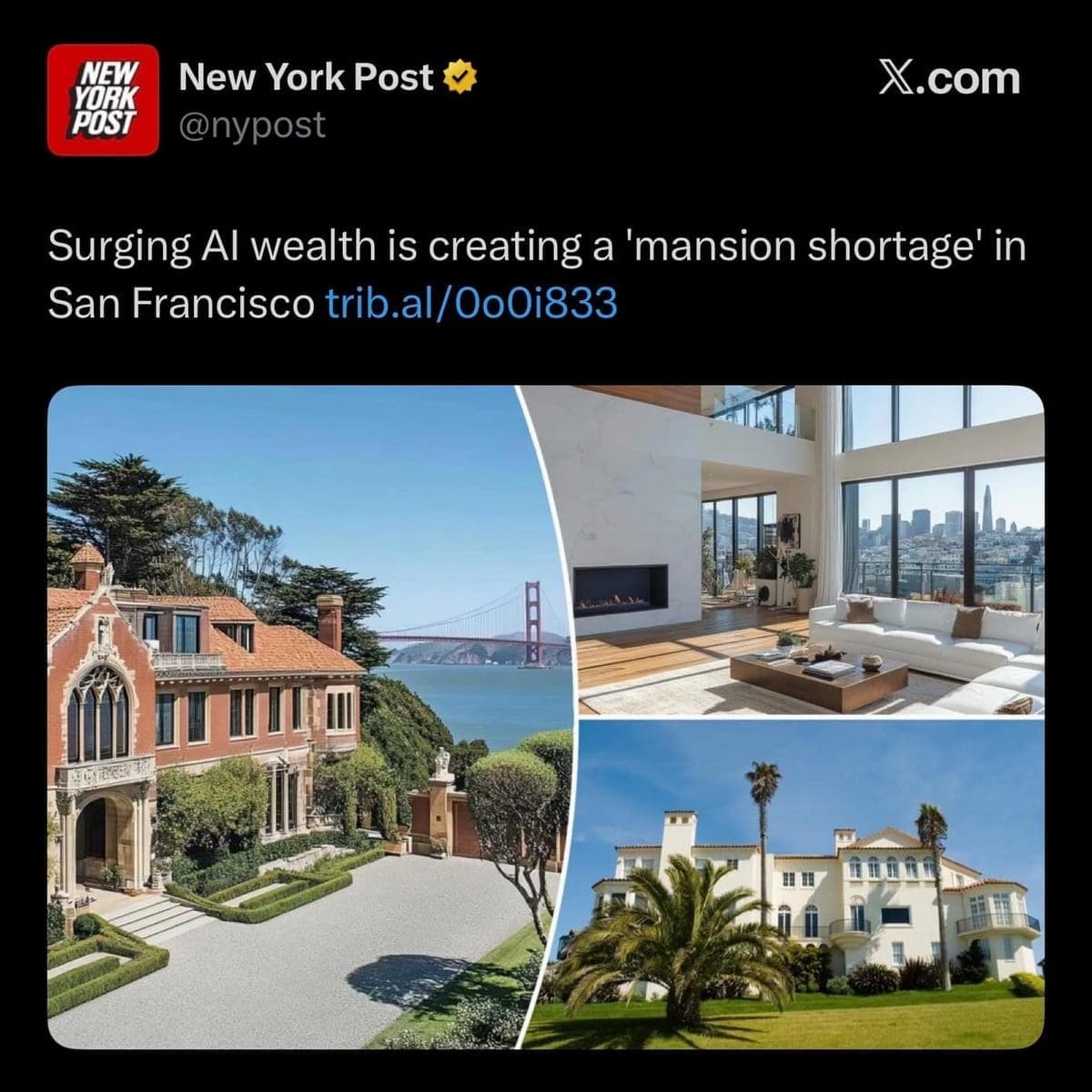 New York Post tweet about AI wealth causing a mansion shortage in San Francisco.
