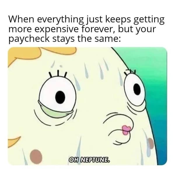 Panicked Mrs. Puff sweating from SpongeBob SquarePants reacting to eternal inflation with the caption 'OH NEPTUNE' in a meme dump.