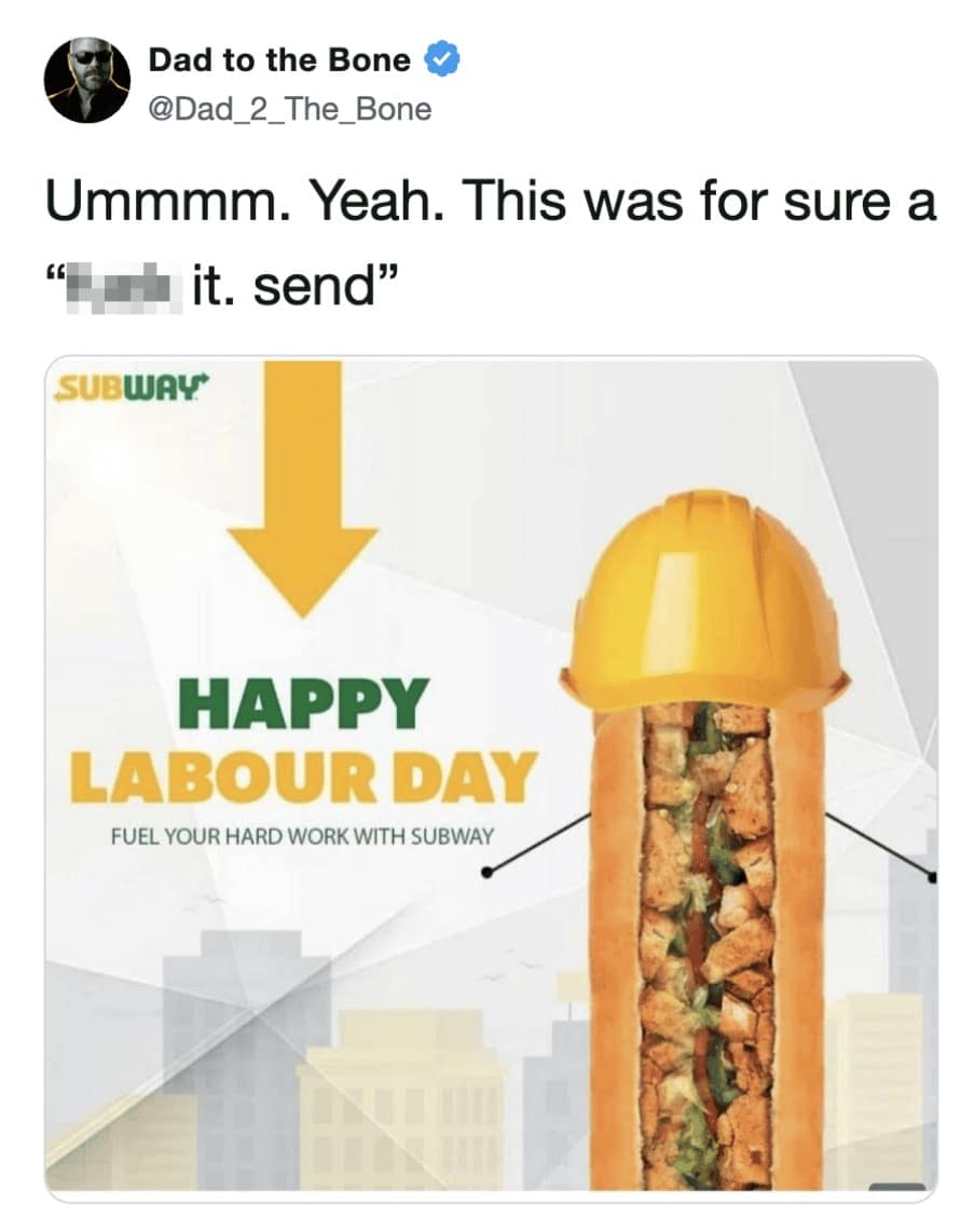 Subway Labour Day advertisement featuring a hard-hat-wearing footlong sandwich with an accidentally phallic shape in a meme dump.