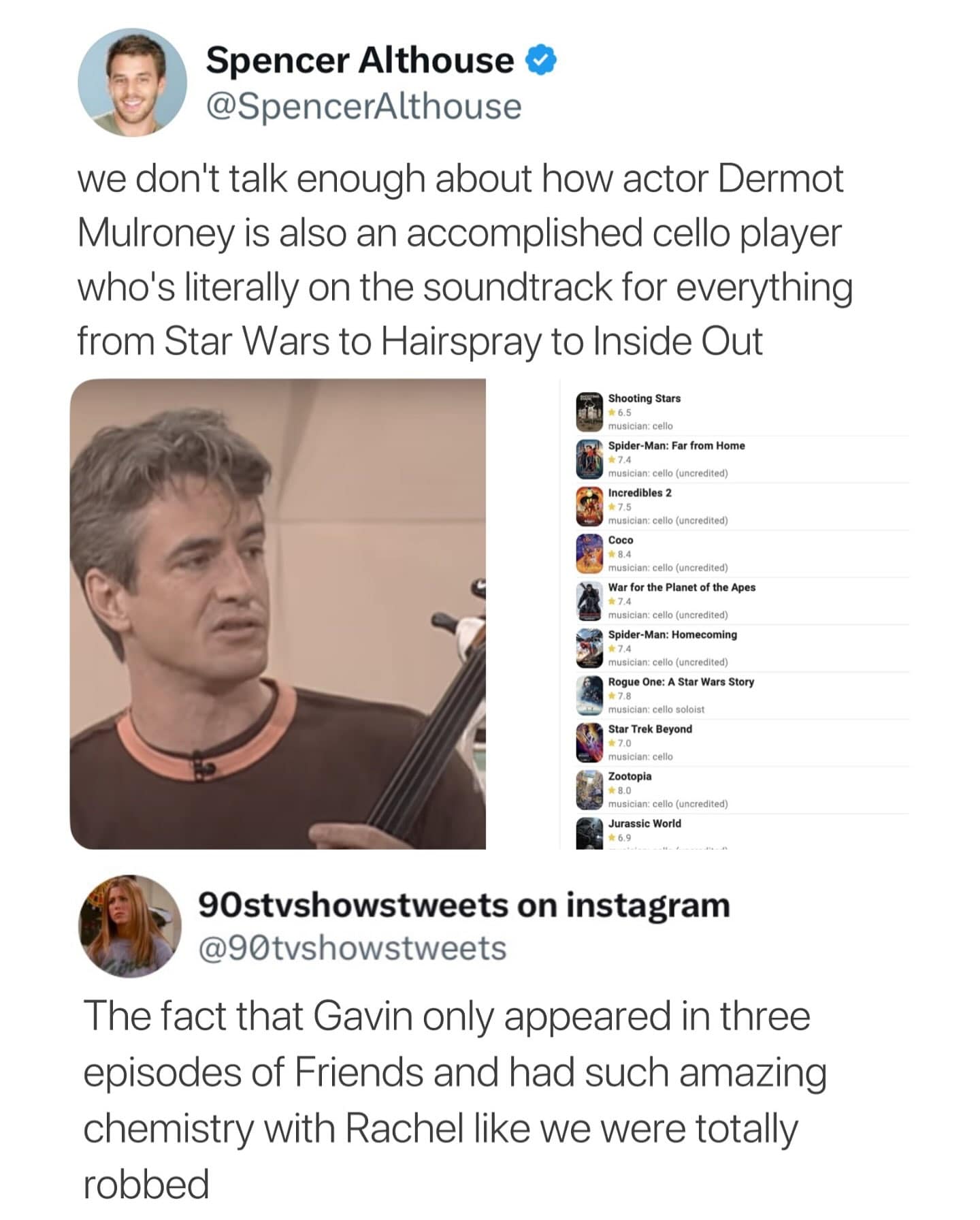 Tweet highlighting actor Dermot Mulroney's impressive secret career as an accomplished cellist on blockbuster film soundtracks.