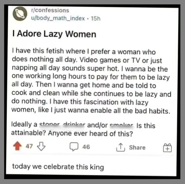 Reddit post confession about loving lazy women shared as a funny internet meme.