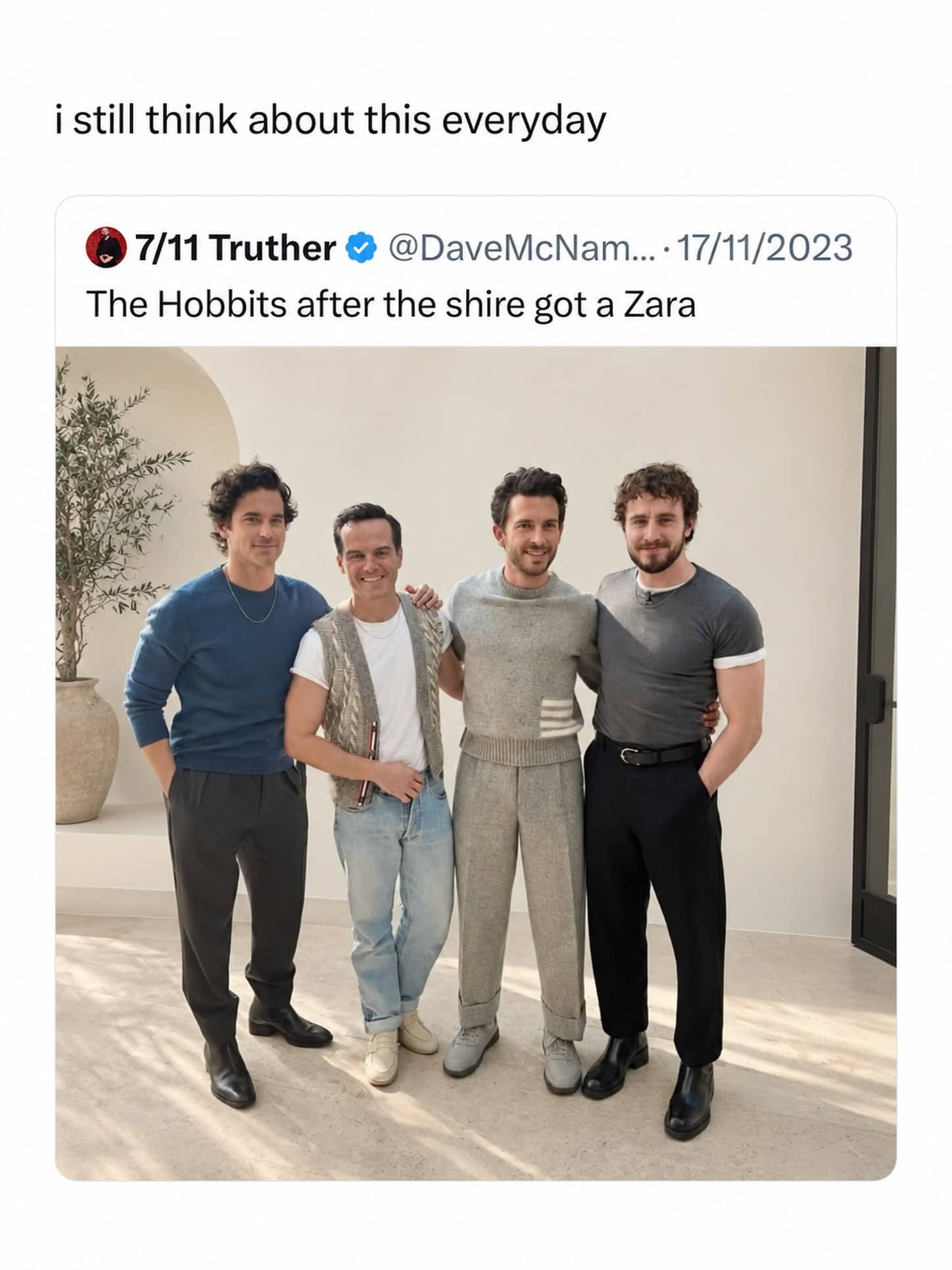 Group of stylish actors wearing modern clothes captioned Hobbits after shire gets Zara.