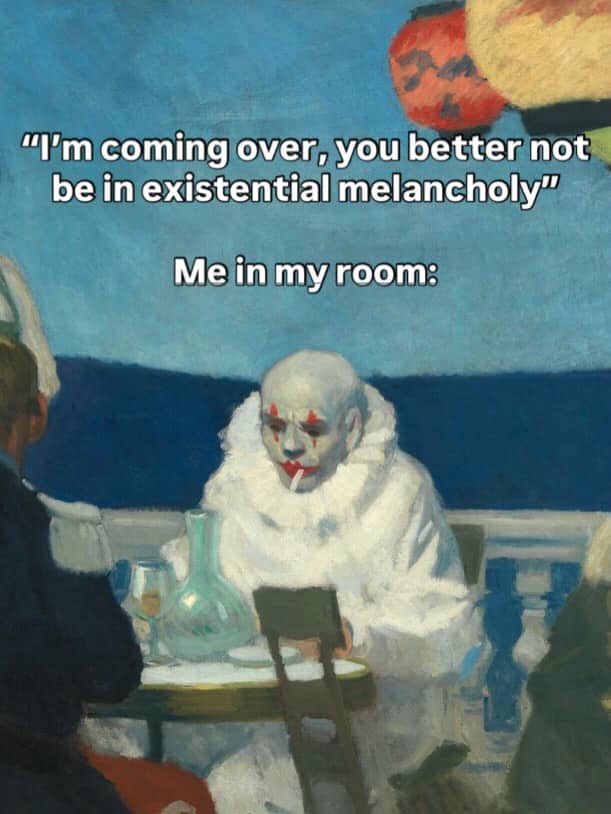 Classic painting of a sad clown smoking at a table for an existential depression meme.