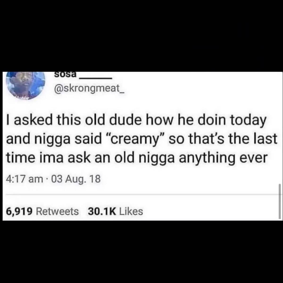 Hilarious social media tweet meme describing a funny awkward interaction with an older man.