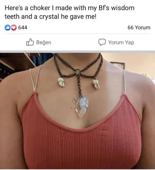 Facebook post showing handmade choker necklace made of boyfriend wisdom teeth and crystal funny memes.