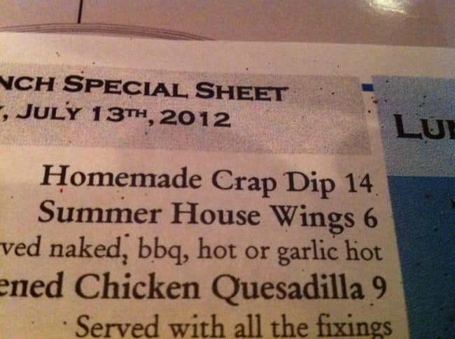 Hilarious lunch special menu typos featuring homemade crap dip for fourteen dollars on printed sheet.