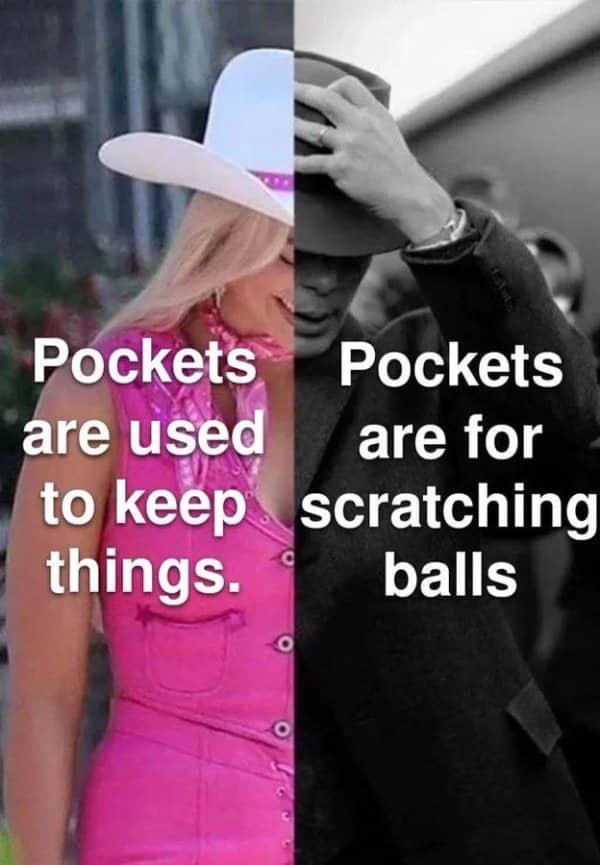 Barbie and Oppenheimer split image with crude text comparing uses for pockets