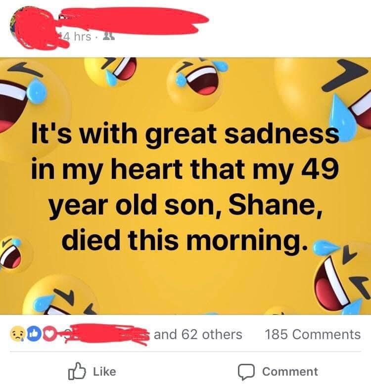Facebook announcement of a son's death placed on a background covered in laughing crying emojis
