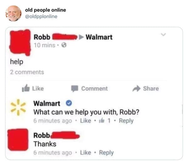 Facebook exchange where a user posts 'help' to Walmart's page, receives a reply, and responds with 'Thanks' without asking a question in an old people vs technology thread.