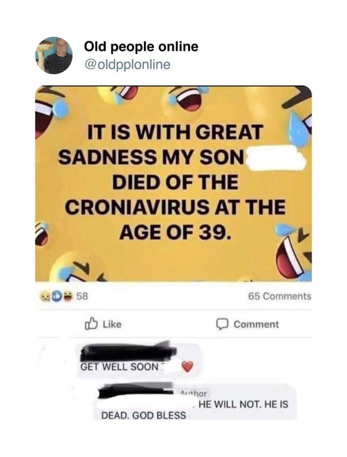Facebook post announcing a tragic loss on a cheerful laughing-crying emoji background in an old people vs technology mishap.
