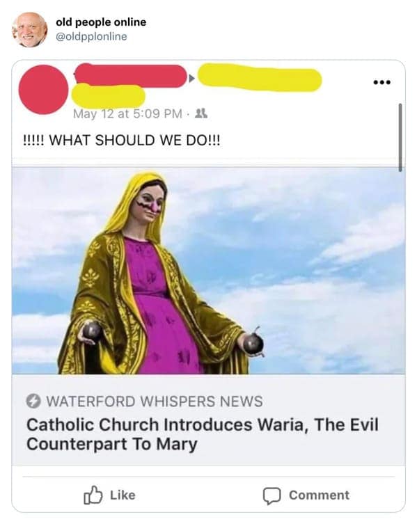 Facebook share panicking over a satirical article introducing 'Waria' as Mary's evil counterpart in an old people vs technology misunderstanding.