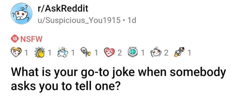 Reddit prompt asking users for their favorite go-to old school jokes on the spot.