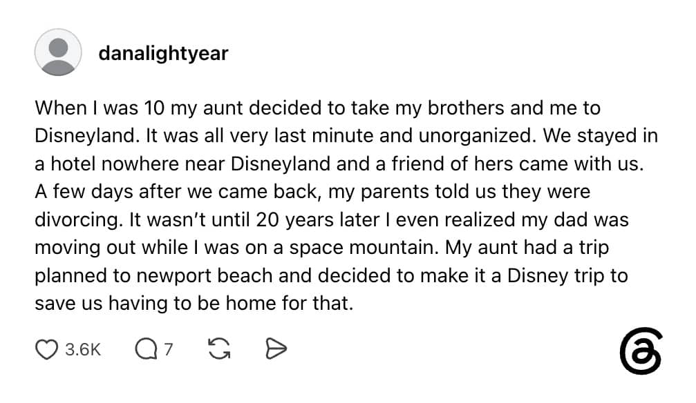 Social media text post about a surprise Disneyland trip covering up parents divorcing.