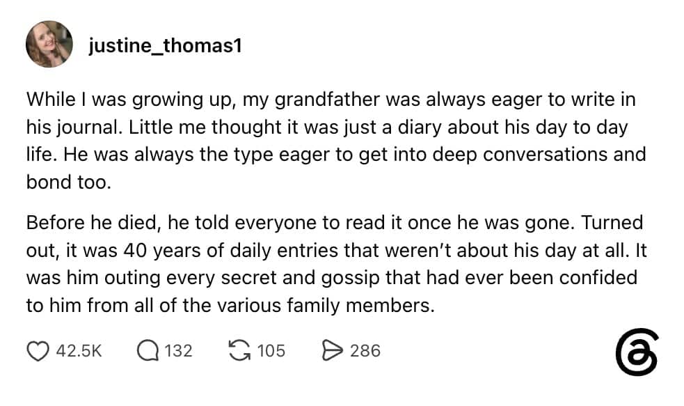 Text post about grandfather secretly journaling decades of family gossip and secrets.