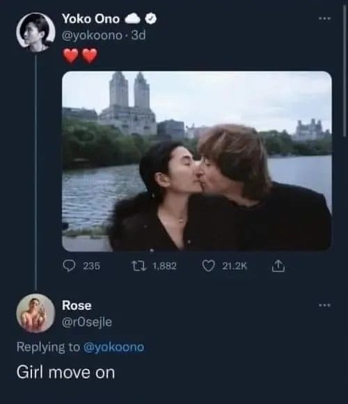 Reply telling Yoko Ono to move on under her photo kissing John Lennon.
