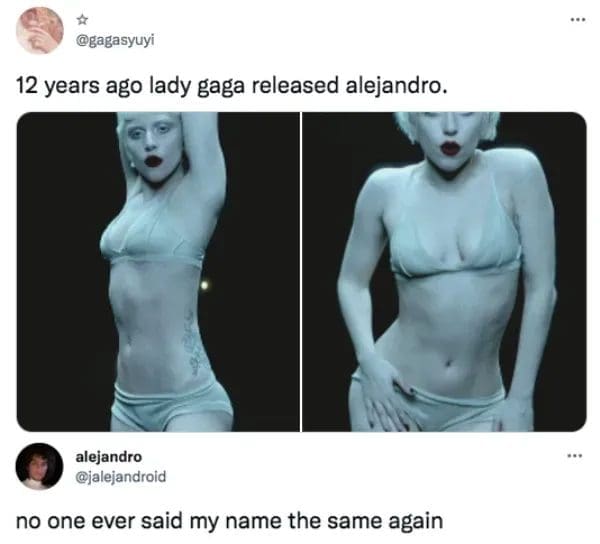 Tweet about Lady Gaga's Alejandro video, with a man named Alejandro saying his name was ruined.