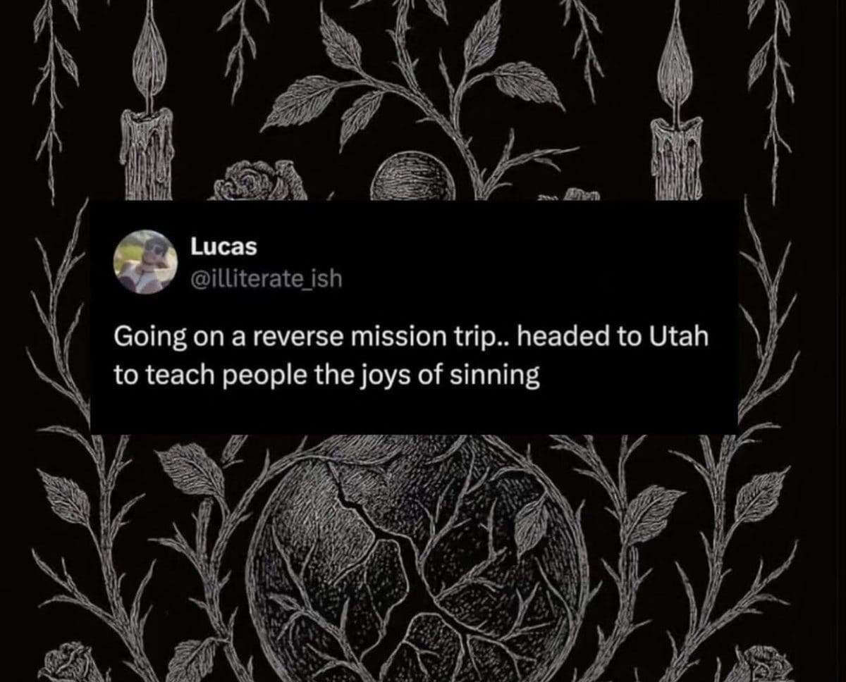 Tweet about a reverse mission trip to Utah over a dark gothic floral background.