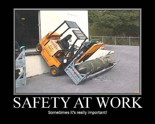 Motivational poster meme showing a tipped forklift that has dropped a large metal cylinder