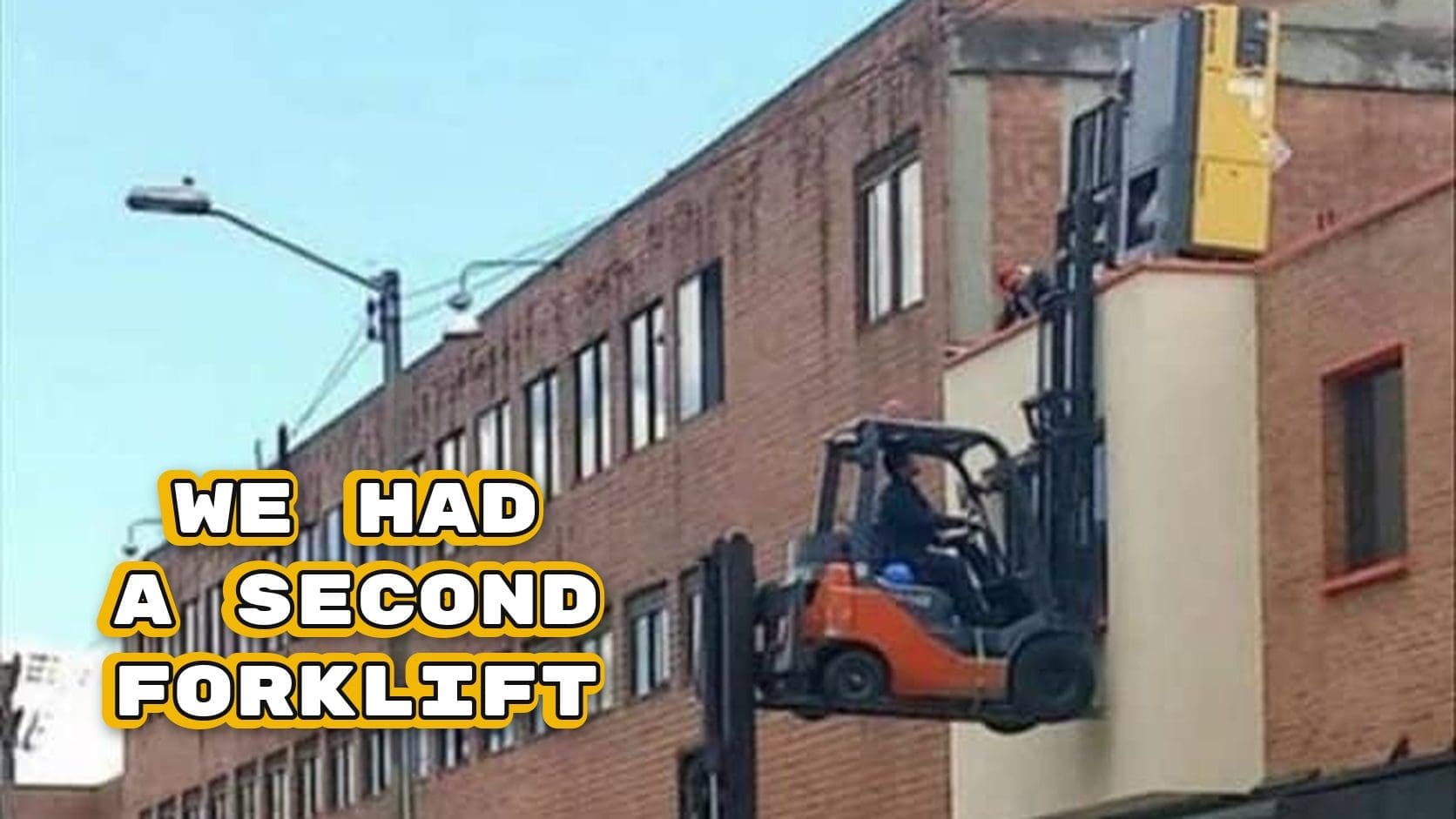 Forklift lifting a second forklift up to a second story window while a street crowd watches, peak safety third memes
