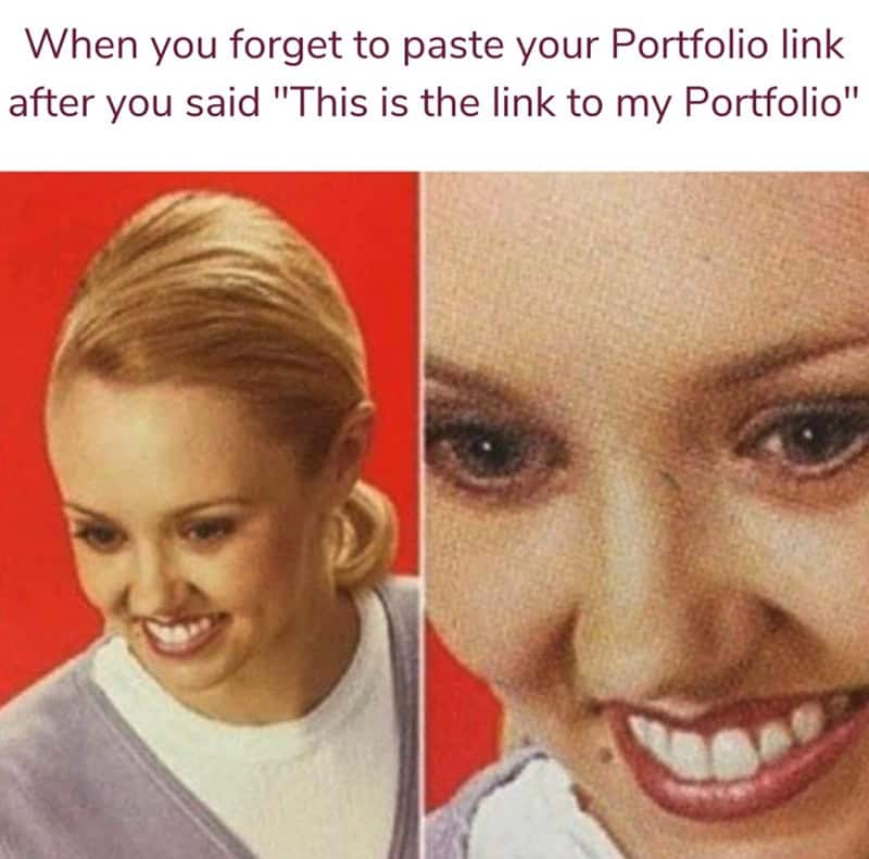 Forced smile face close-up expressing extreme panic after forgetting an attachment link in a client email freelancer meme.