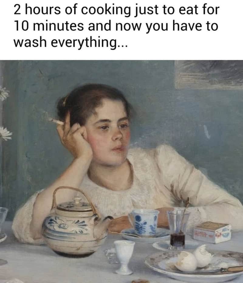 Exhausted classic painting woman smoking after cooking and dreading dishes in a supper meme.