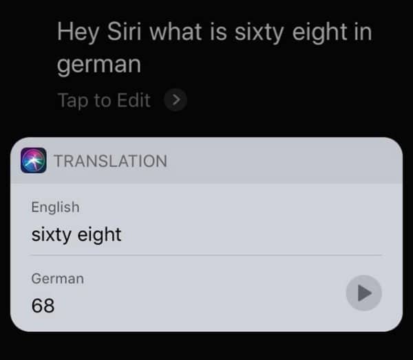 Siri translation screen translating sixty eight into German as simply the number 68.