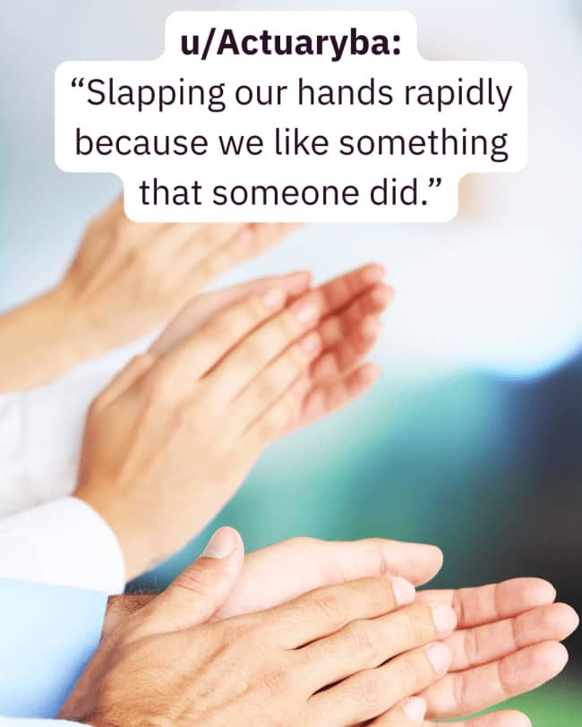 Clapping hands background illustration for things humans do that would confuse aliens quote meme.
