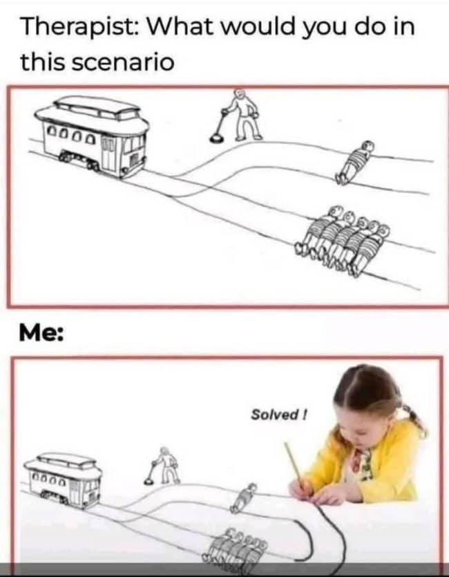 Therapist meme with a trolley scenario and a young girl drawing a new track