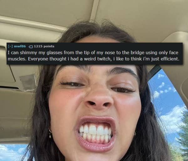 Woman gritting teeth in car selfie with text about moving glasses using facial muscles.